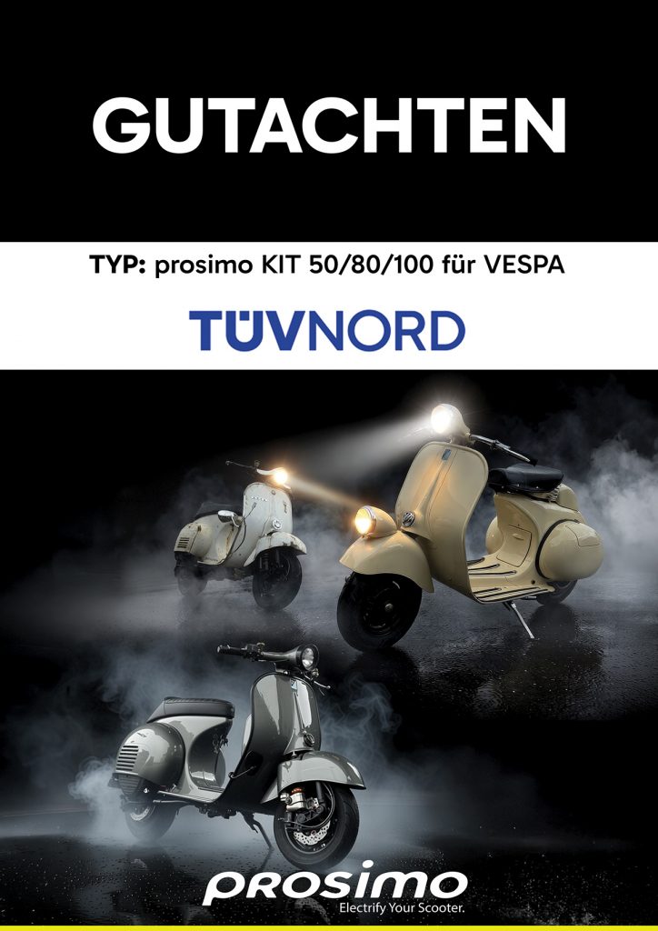 Neues TÜV Gutachten für alle prosimo Vespa Kits für alle klassischen Vespa Smallframe, Largeframe und Wideframe